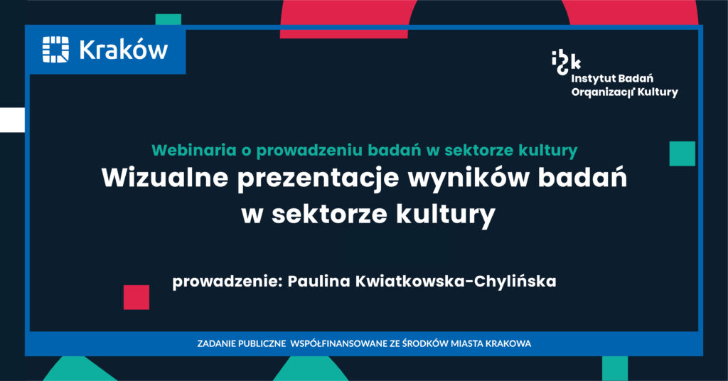 Wizualne prezentacje wyników badań w sektorze kultury