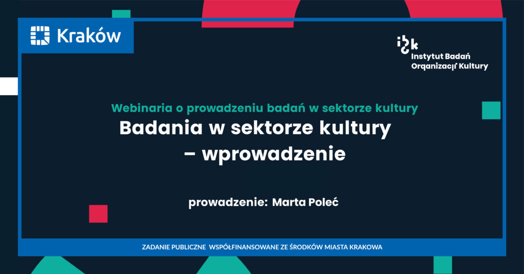 Badania w sektorze kultury - wprowadzenie