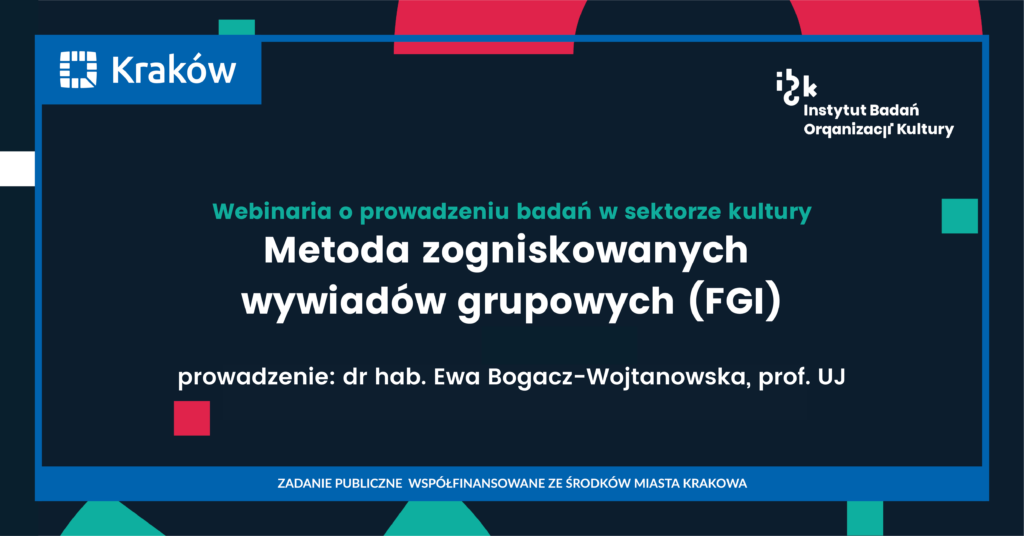 Metoda zogniskowanych wywiadów grupowych (FGI)