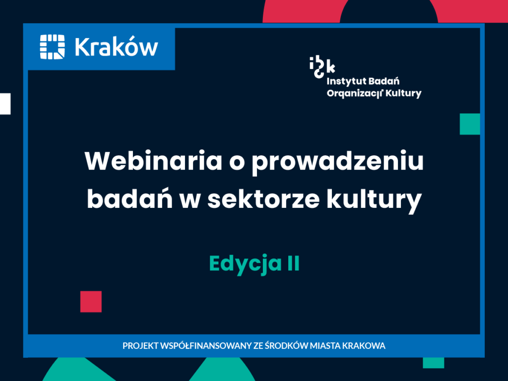 Webinaria o prowadzeniu badań w sektorze kultury