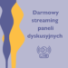 Darmowy streaming paneli dyskusyjnych