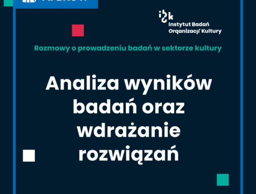 Analiza wyników badań oraz wdrażanie rozwiązań