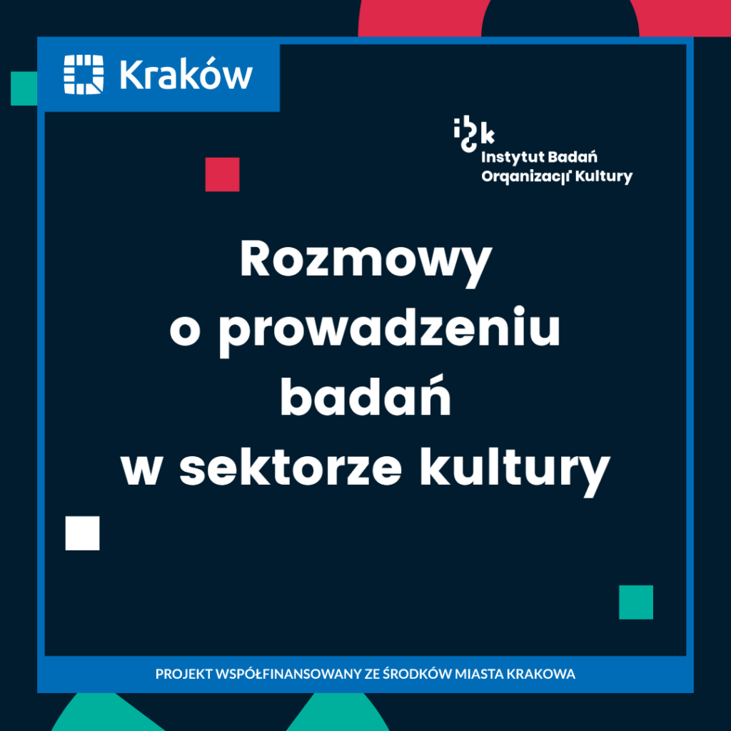 Rozmowy o prowadzeniu badań w sektorze kultury