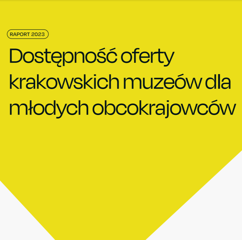 Dostępność oferty krakowskich muzeów dla młodych obcokrajowców