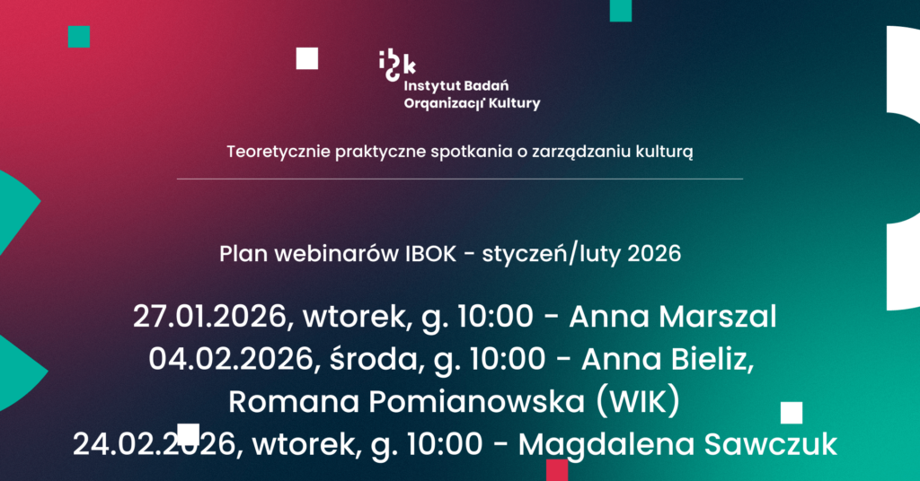 Plan webinariów IBOK - styczeń/luty 2026
- 27.01.2026, wtorek, g. 10.00 - Anna Marszal
4.02.2026, środa g. 10.00 - Anna Bieliz, Romana Pomianowska (WIK)
24.02.2026, wtorek, g. 10.00 - Magdalena Sawczuk