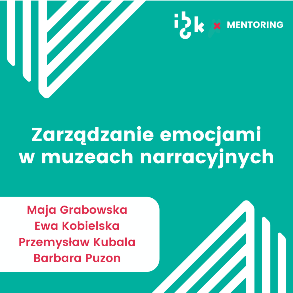 Zarządzanie emocjami w muzeach narracyjnych